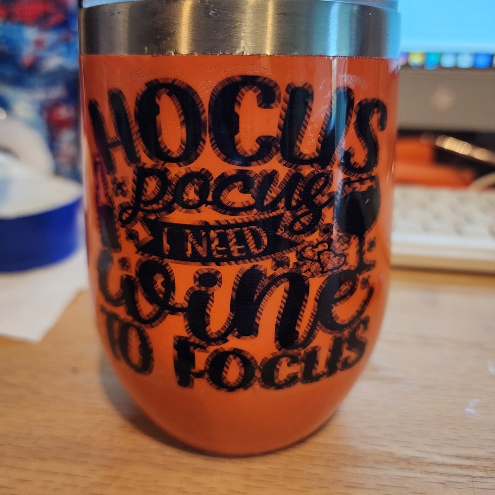 Orange Wine Tumbler with Fun Quote